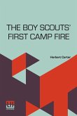 The Boy Scouts First Camp Fire