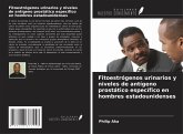 Fitoestrógenos urinarios y niveles de antígeno prostático específico en hombres estadounidenses Fitoestrógenos urinarios y niveles de antígeno prostático específico en hombres estadounidenses