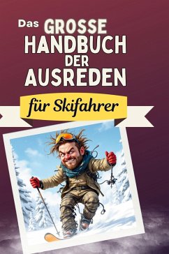 Cover Das große Handbuch der Ausreden für Skifahrer