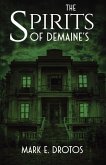 The Spirits of DeMaine's The Spirits of DeMaine's