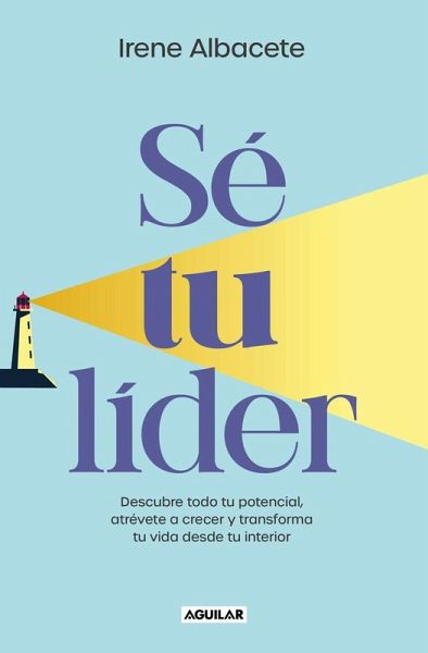 Sé Tu Líder/ Be Your Own Leader Sé Tu Líder/ Be Your Own Leader