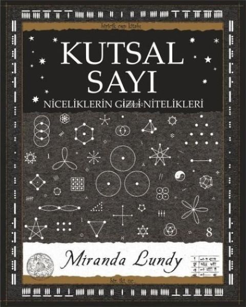 Kutsal Sayi - Niceliklerin Gizli Nitelikleri