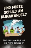Sind Fürze schuld am Klimawandel?
