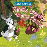 Slide and See: Knock, Knock! Who's There?