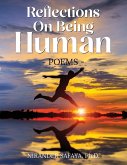 Reflections on Being Human Reflections on Being Human