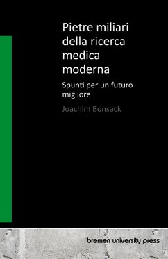 Pietre miliari della ricerca medica moderna Pietre miliari della ricerca medica moderna