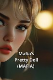 Mafia's Pretty Doll (MAFIA)