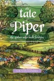 The Tale of Piper The Tale of Piper
