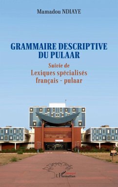 Grammaire descriptive du pulaar Cover Grammaire descriptive du pulaar