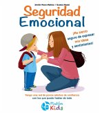 Seguridad Emocional Seguridad Emocional