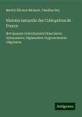 Histoire naturelle des Coléoptères de France Histoire naturelle des Coléoptères de France