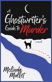 A Ghostwriter's Guide to Murder A Ghostwriter's Guide to Murder