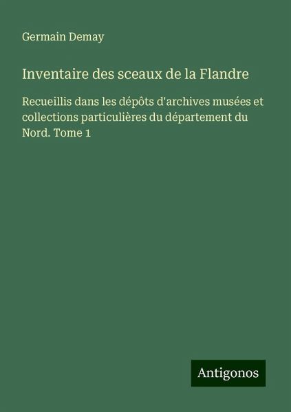 Inventaire des sceaux de la Flandre