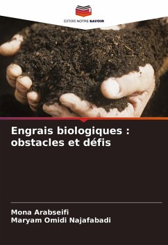 Engrais biologiques : obstacles et défis - Arabseifi, Mona;Omidi Najafabadi, Maryam