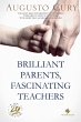 Brilliant Parents, Fascinating Teachers - Bild 1