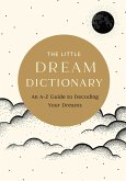 The Little Dream Dictionary The Little Dream Dictionary