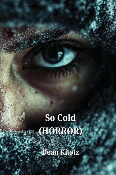 So Cold (HORROR)