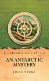 An Antarctic Mystery An Antarctic Mystery