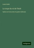 La coupe du roi de Thulé La coupe du roi de Thulé
