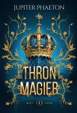 Der Thron der Magier (eBook, ePUB) Der Thron der Magier (eBook, ePUB)
