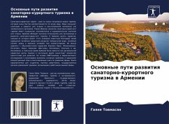 Cover Osnownye puti razwitiq sanatorno-kurortnogo turizma w Armenii