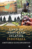 Land of Thousand Islands Indonesia (Color Edition) Land of Thousand Islands Indonesia (Color Edition)
