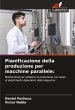 Pianificazione della produzione per... - Bild 1