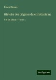 Histoire des origines du christianisme Histoire des origines du christianisme