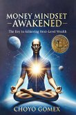 MONEY MINDSET AWAKENED MONEY MINDSET AWAKENED