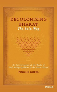 Cover Decolonizing Bharat, The Balu Way