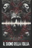Il Suono della Follia