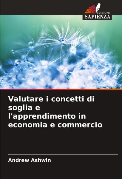Valutare i concetti di soglia e l'apprendimento in economia e commercio