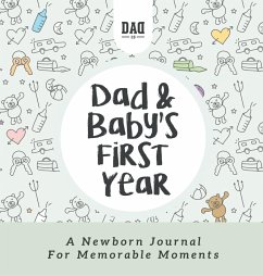 Dad and Baby's First Year - Is, Dad
