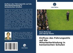 Cover Einfluss des Führungsstils auf die Mitarbeiterbindung in kenianischen Schulen