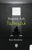 Hapsin Adi Yalnizlik