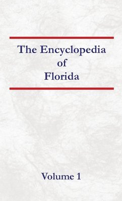 Encyclopedia of Florida Volume 1 - Capace, Nancy