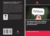 Fundamentos de Python: Um guia compacto para profissionais Fundamentos de Python: Um guia compacto para profissionais
