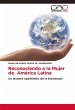 Reconociendo a la Mujer de América... - Bild 1