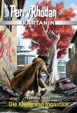 Die Kralle von Ingastaar / Perry Rhodan - Kartanin Bd.5 (eBook, ePUB)