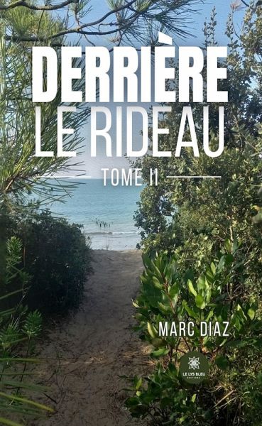 Derrière le rideau - Tome 2 (eBook, ePUB)