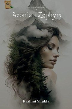 Aeonian Zephyrs - Rashmi Shukla