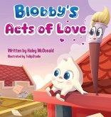 Blobby's Acts of Love Blobby's Acts of Love