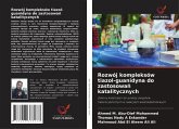 Rozwój kompleksów tiazol-guanidyna do zastosowa¿ katalitycznych Rozwój kompleksów tiazol-guanidyna do zastosowa¿ katalitycznych