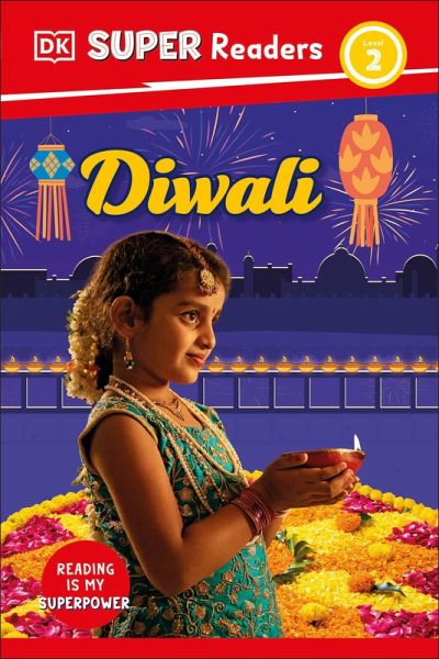 DK Super Readers Level 2 Diwali DK Super Readers Level 2 Diwali
