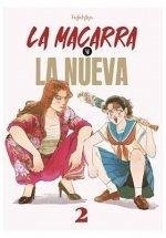 La Macarra Y La Nueva 2 La Macarra Y La Nueva 2