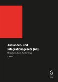 Ausländer- und Integrationsgesetz (AIG) (eBook, PDF)