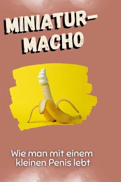Miniatur-Macho - Schmitz, Matteo