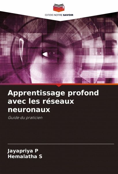 Apprentissage profond avec les réseaux neuronaux Apprentissage profond avec les réseaux neuronaux