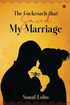 Cover The Cockroach that Saved My Marriage