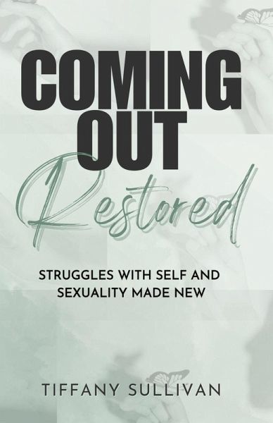Coming Out Restored Coming Out Restored